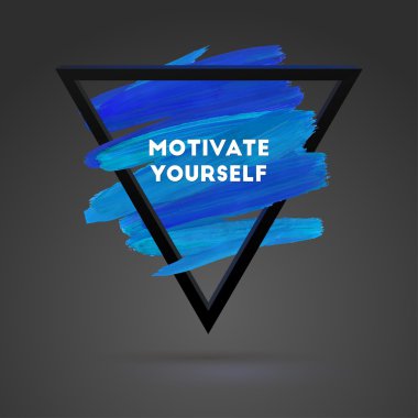 Motivation square acrylic stroke poster.