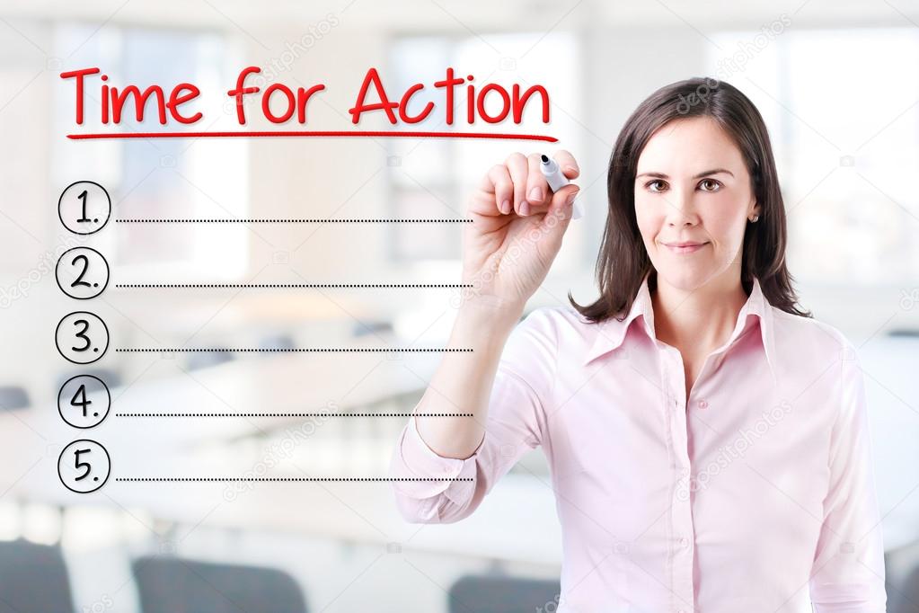 Business woman writing blank Time for Action list. Office background.