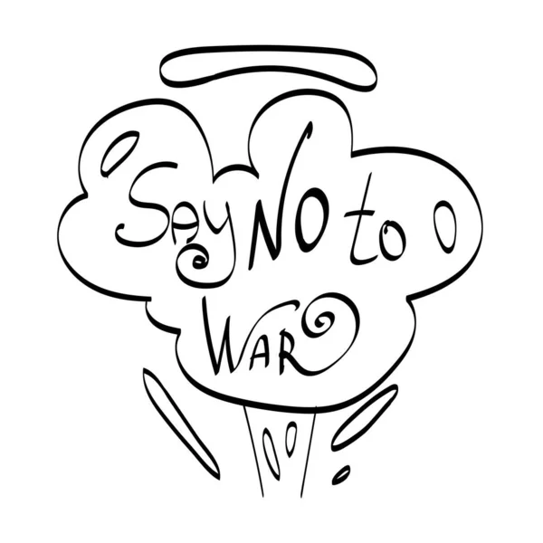 Mektuba göre savaşa hayır demeliyiz. Savaşa karşı yazılmış bir poster. 3. Dünya Savaşı - hayır. Vektör illüstrasyonu — Stok Vektör