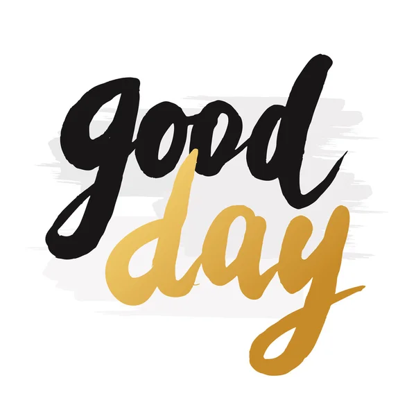 ゴールドカラーで手描きの「良い日」。インスピレーション引用符 ha — ストックベクタ