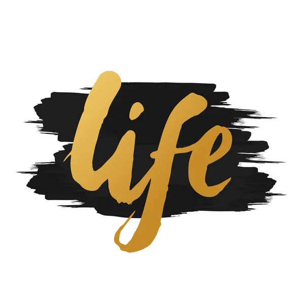 金色の手描きの単語「生命」。インスピレーション引用符ハンドワー — ストックベクタ