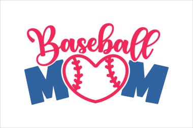 Beyzbol anne metin tasarımı. Anneler Günü 'nde annemi seviyorum. Beyaz arkaplanda izole