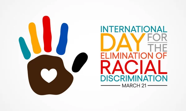 Παγκόσμια Ημέρα Για Την Εξάλειψη Των Φυλετικών Διακρίσεων Τηρείται Κάθε — Διανυσματικό Αρχείο