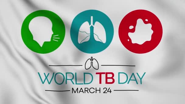 Dia Mundial Tuberculose Comemorado Março Cada Ano Projetado Para Conscientizar — Vídeo de Stock