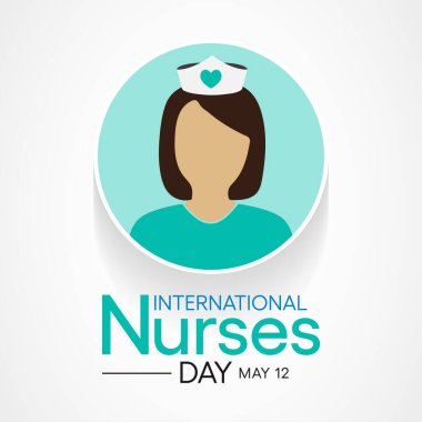 Uluslararası Hemşireler Günü her yıl 12 Mayıs 'ta hemşirelerin topluma yaptıkları katkılar için kutlanır. Vektör illüstrasyonu.