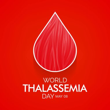Dünya Thalassemia Günü her yıl 8 Mayıs 'ta Thalassemia kurbanlarını anmak ve hastalıkla mücadele edenleri cesaretlendirmek amacıyla kutlanır. Vektör illüstrasyonu.