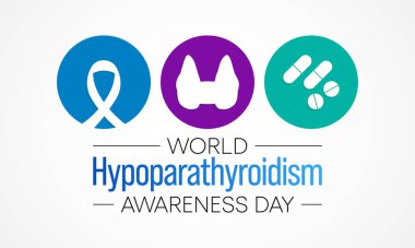 Her yıl 1 Haziran 'da Dünya Hipoparathyroidizm Farkındalık Günü gözlemlenir. Tiroit bezinin yakınındaki paratiroid bezlerinin çok az hormon salgıladığı nadir bir durumdur..