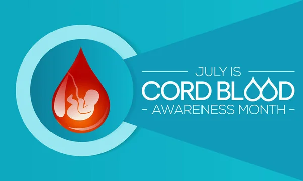 Cord Blood Awareness Month Observed Every Year July Blood Remains — Vector de stock