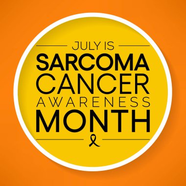 Sarkoma kanseri farkındalığı her yıl Temmuz ayında gözlemlenir, bu kanser türü kemik veya vücudun yumuşak dokularında, kıkırdak, yağ ve kas dahil olmak üzere başlar. Vektör illüstrasyonu.