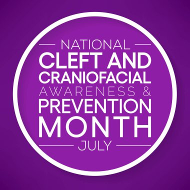 Ulusal Yarık ve Kafatası Farkındalığı ve Önleme Ayı her yıl Temmuz ayında gözlemlenir, bebek dudağı ya da ağzı hamilelik sırasında düzgün şekillenmediğinde meydana gelen doğum kusurları.