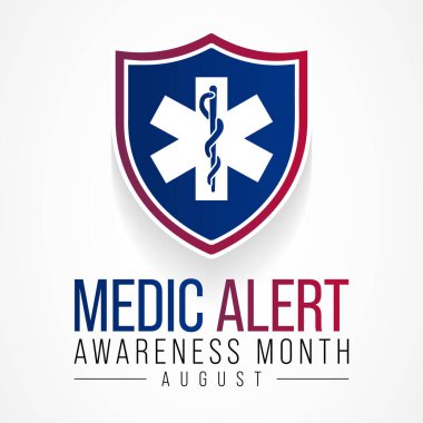 Medic Alert Alert Kimlikleri 'nin ihtiyaçları ve kullanımları hakkında halkı eğitmeye adanmış olarak, Ağustos ayında her yıl Medic Alert Alert ayı gözlemlenmektedir. Vektör illüstrasyonu.