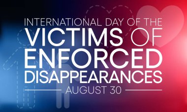 Zorunlu kaybolmaların kurbanları ve ailelerinin anısına her yıl 30 Ağustos 'ta düzenlenen uluslararası bir gün. Vektör illüstrasyonu