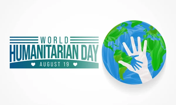 Dia Mundial Humanitário Whd Observado Todos Anos Agosto Dedicado Reconhecer —  Vetores de Stock