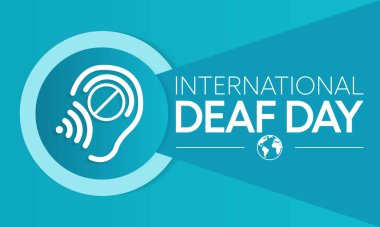 World Deaf day is observed every year during September, The day focuses on people who are deaf or hard of hearing and people with speech disorders. Vector illustration.