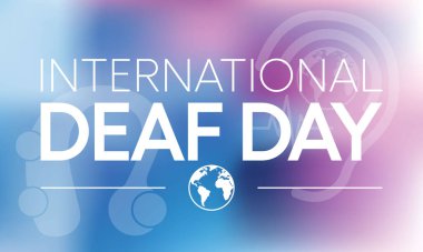 World Deaf day is observed every year during September, The day focuses on people who are deaf or hard of hearing and people with speech disorders. Vector illustration.