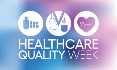 Ulusal Sağlık Kalitesi Haftası (HQW) her yıl Ekim ayında gözlemlenmekte olup, uzmanların sağlık kalitesini artırmak için yaptıkları katkıları kutlamaya adanmıştır. Vektör illüstrasyonu