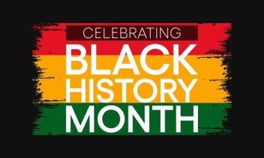 Black history month is observed every year in October, it is a way of remembering important people and events in the history of the African diaspora. Vector illustration clipart