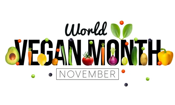 Světový Vegan Měsíc Pozorován Každý Rok Listopadu Podporu Radosti Soucitu — Stockový vektor