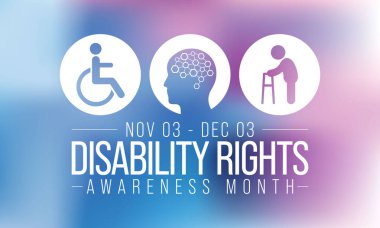 Vektör illüstrasyonu, 3 Kasım 'dan 3 Aralık' a kadar her yıl Engelli Hakları Bildirimi ayı izlenmektedir