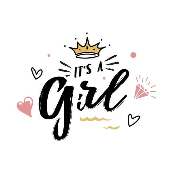 Its a girl flat hand drawn lettering with crown. Ink calligraphy — Stock Vector