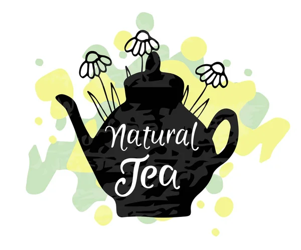 Çaydanlık silueti, doğal çay harfleri ve lekeli arka planda papatyalar.