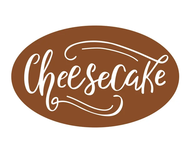 Lettering Cheesecake Fundo Branco Ilustração Vetorial — Vetor de Stock