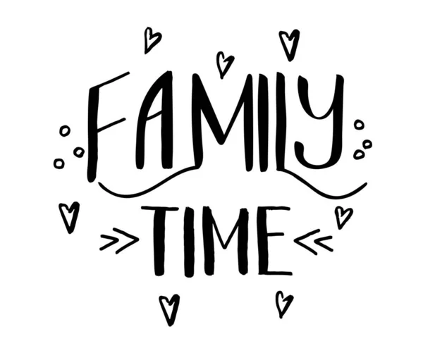 Family Time Letletlettering Vector Illustration — 스톡 벡터