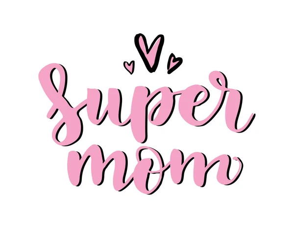 Super Mãe Lettering Fundo Branco Ilustração Vetorial — Vetor de Stock