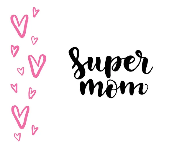 Super Maman Lettrage Sur Fond Blanc Illustration Vectorielle — Image vectorielle