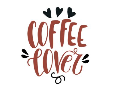 Beyaz arkaplanda kahve sever metni, vektör illüstrasyonu 