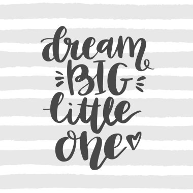 Free Free 239 Free Printable Dream Big Little One Svg SVG PNG EPS DXF File
