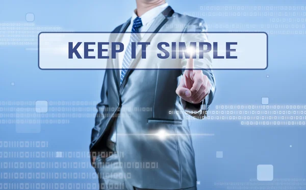 Businessman making decision on keep it simple — Stock Photo, Image