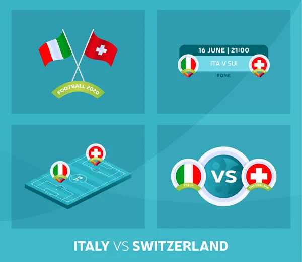Матч Италия Швейцария Матч Чемпионата Футболу 2020 Против Команд Вступительный — стоковый вектор