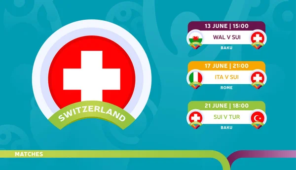 Švýcarský Národní Tým Rozvrh Zápasů Závěrečné Fázi Mistrovství Světa Fotbale2020 — Stockový vektor