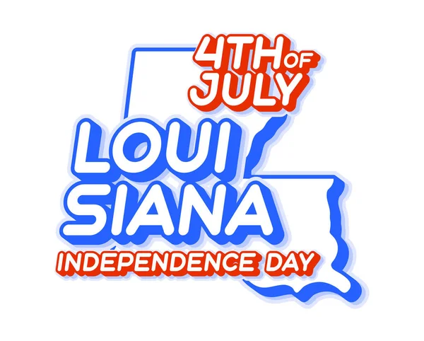 Louisiana State Juli Unabhängigkeitstag Mit Karte Und Usa Nationalfarbe Form — Stockvektor