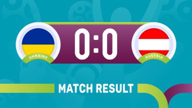 ukraine austria match result, European Football Championship euro 2020 vector illustration. Football 2020 championship match versus teams intro sport background