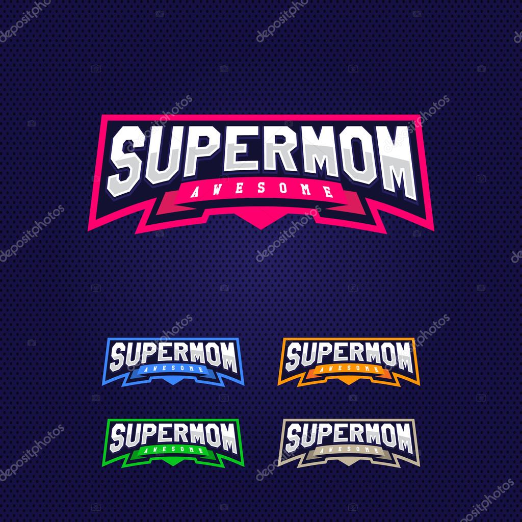 Super mom, super hero power full typography, t-shirt graphics, vectors. Sport style logo.