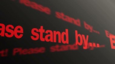 Acil durum alarmı. Lütfen hazır olun. Bilgisayar ekranında çalışan uyarı kırmızı metin