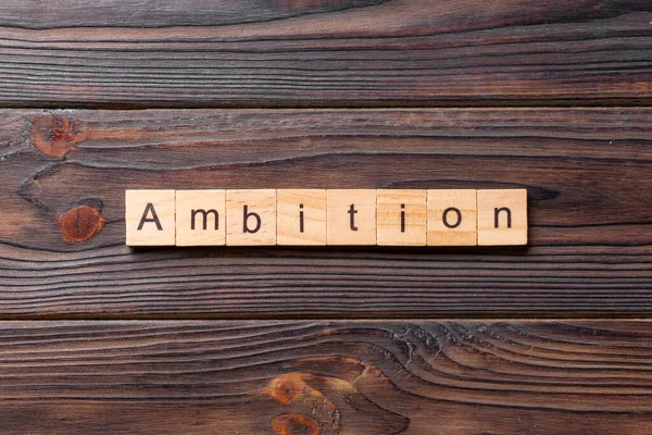 Ambition Word Written Wood Block Ambition Text Cement Table Your — Stock Photo, Image