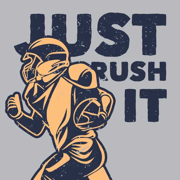 Shirt Design Just Rush American Football Player Holding Rugby Ball — ストックベクタ