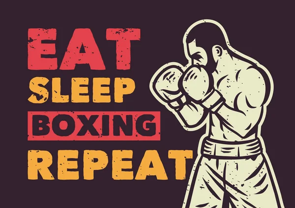 Shirt Design Eat Sleep Boxing Repeat Boxer Vintage Illustration — Διανυσματικό Αρχείο