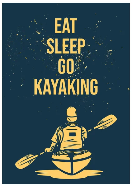 ポスターデザインは男がカヤックフラットイラストを漕いでカヤックに行く睡眠を食べる — ストックベクタ
