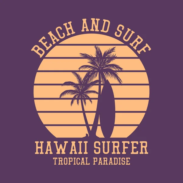 Camisa Design Praia Surf Hawaii Surfista Paraíso Tropical Com Silhueta — Vetor de Stock