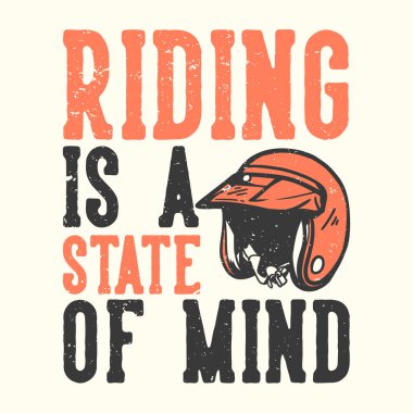 Tişört tasarımı sloganı: Typography ride motorsiklet kaskı klasik illüstrasyonlu bir ruh hali.