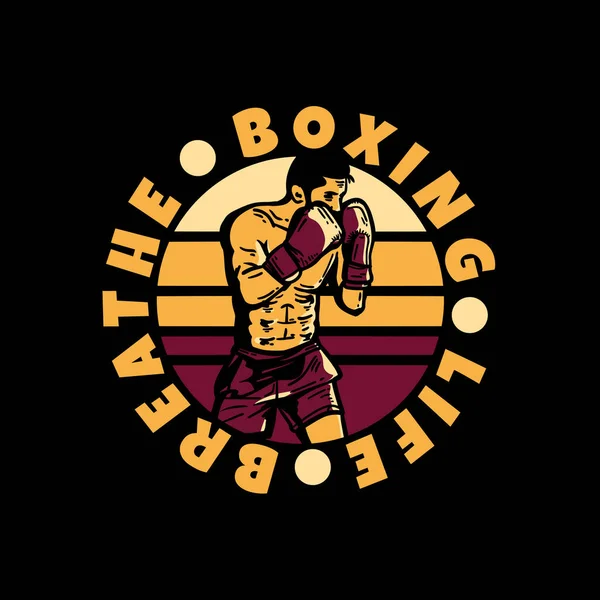 Logo Design Slogan Typographie Boxe Vie Respirer Avec Boxeur Homme — Image vectorielle