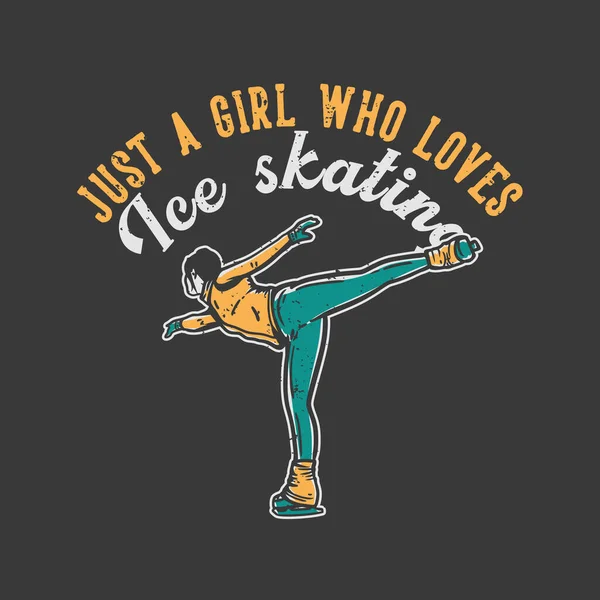 Tシャツデザインのスローガンタイポグラフィアイススケートをする女性とアイススケートを愛する女の子ヴィンテージイラスト — ストックベクタ