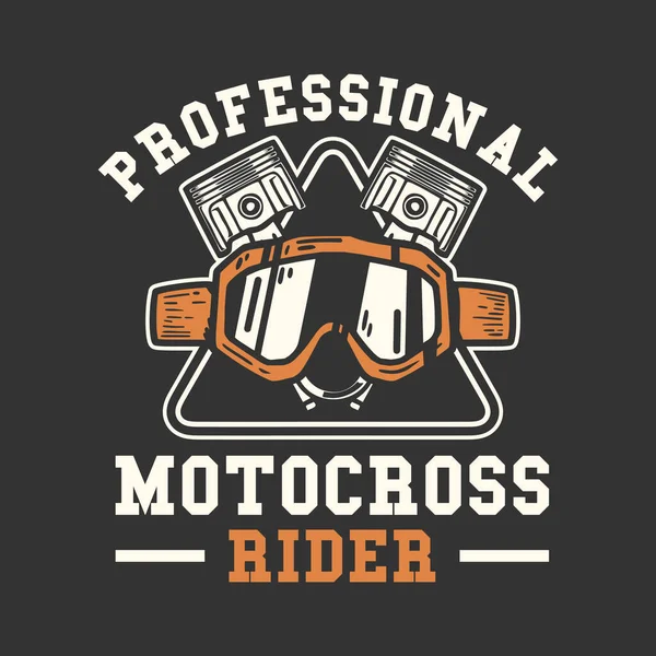 Logo Design Professional Motocross Rider Motocross Goggles Piston Vintage Illustration — Stock Vector