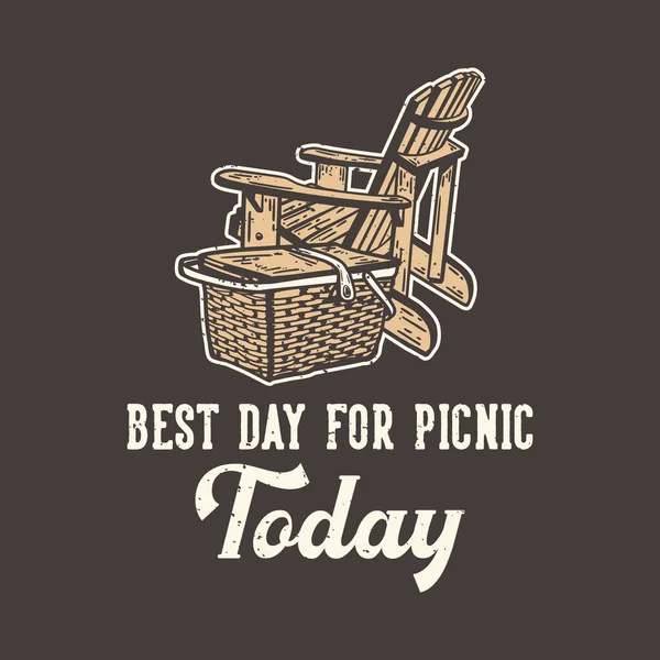 Shirt Design Slogan Typography Best Day Picnic Today Picnic Wooden — Stock Vector