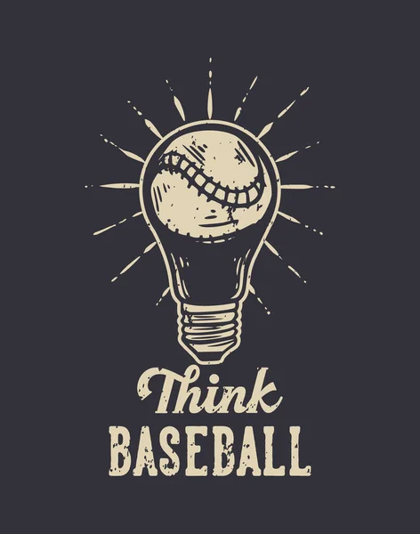 Shirt Slogan Design Tipografia Pensar Beisebol Com Baseball Ilustração Vintage —  Vetores de Stock