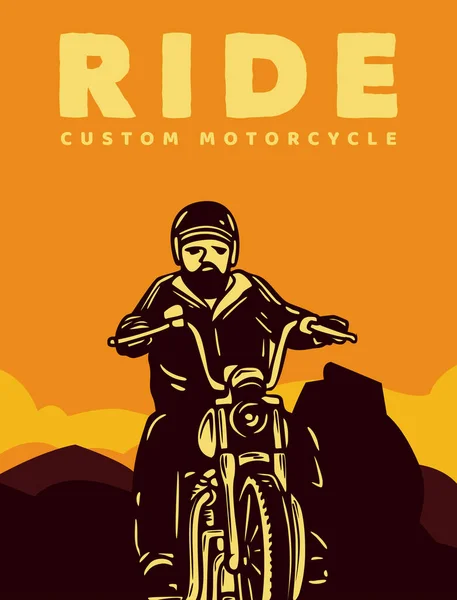 Poster Design Ride Custom Motorcycle Man Riding Motorcycle Vintage Illustration — Stock Vector